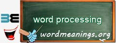 WordMeaning blackboard for word processing
